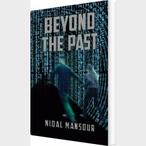 Beyond The Past - Nidal Mansour - English Book