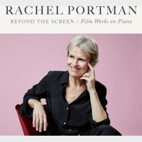 Rachel Portman - Beyond The Screen - Film Works On Piano - CD