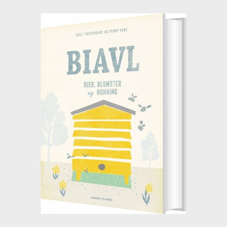 Biavl - Bier, Blomster Og Honning - Rolf Theuerkauf - Bog