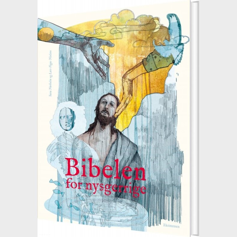 Bibelen For Nysgerrige - Sara N�rholm - Bog