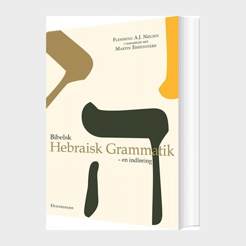 Bibelsk Hebraisk Grammatik - Flemming A. J. Nielsen - Bog