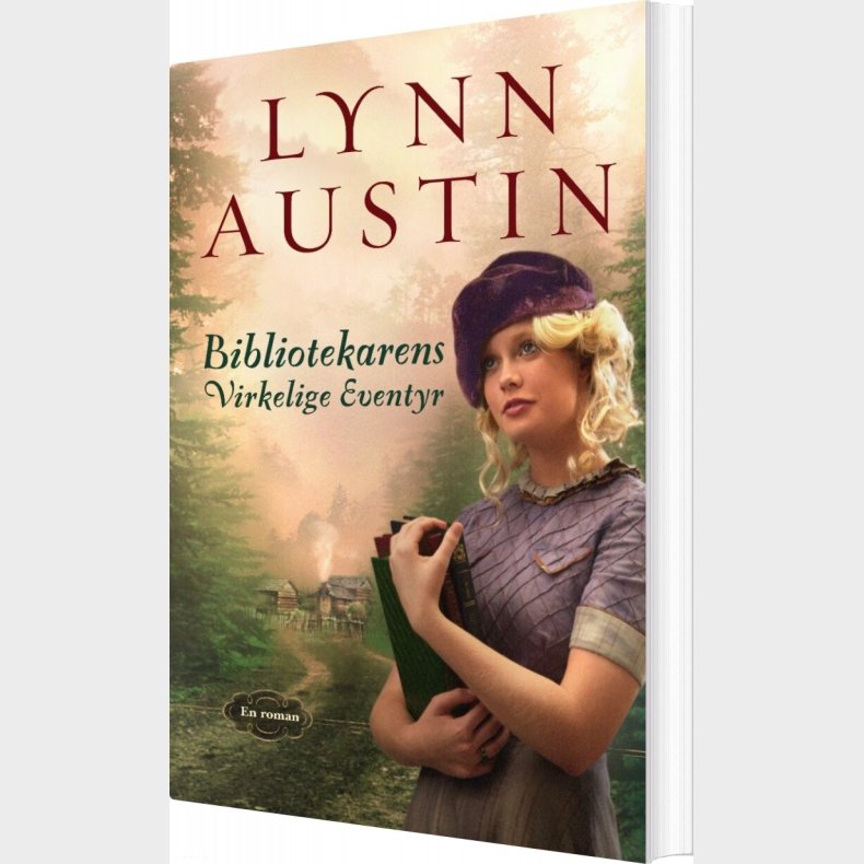 Bibliotekarens Virkelige Eventyr - Lynn Austin - Bog