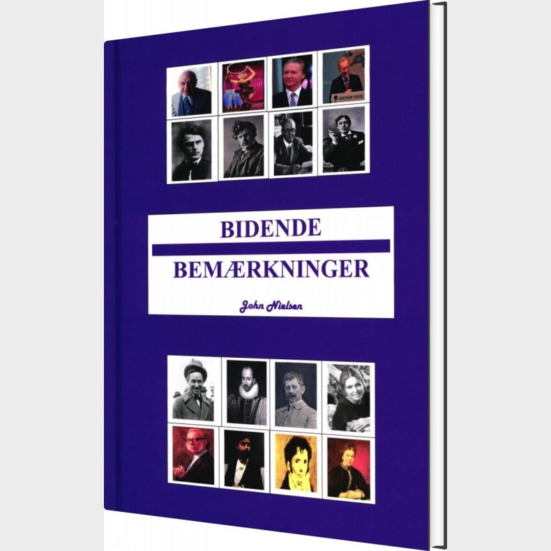 Bidende Bem�rkninger - John Nielsen - Bog