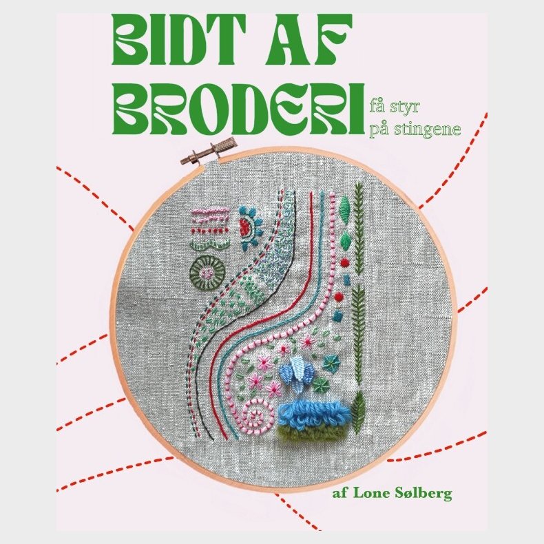 Bidt Af Broderi - Lone S�lberg - Bog