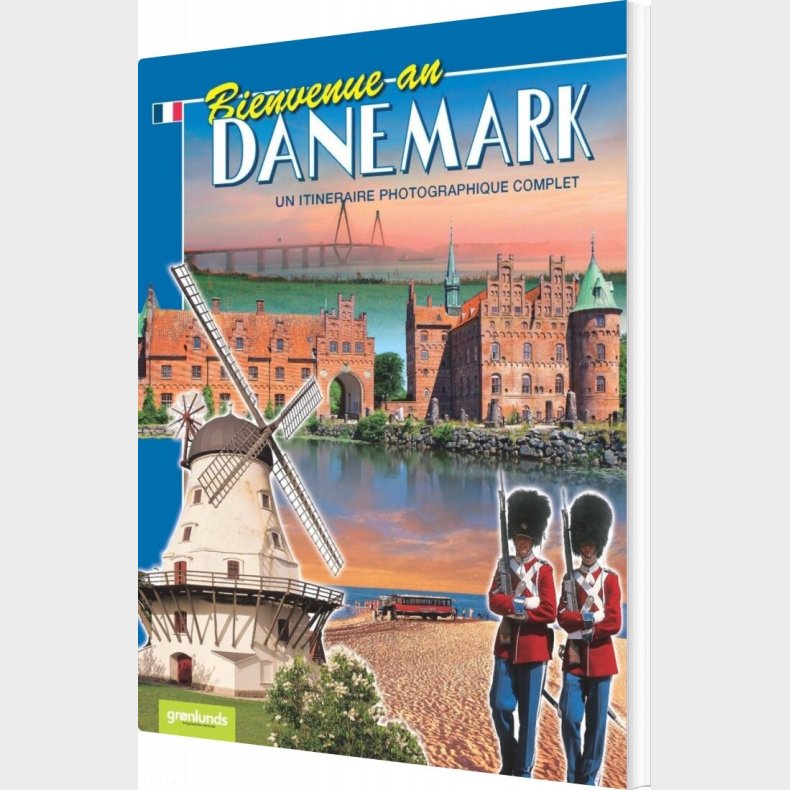 Bienvenue Au Danemark - Fransk 2017 - fransk Bog