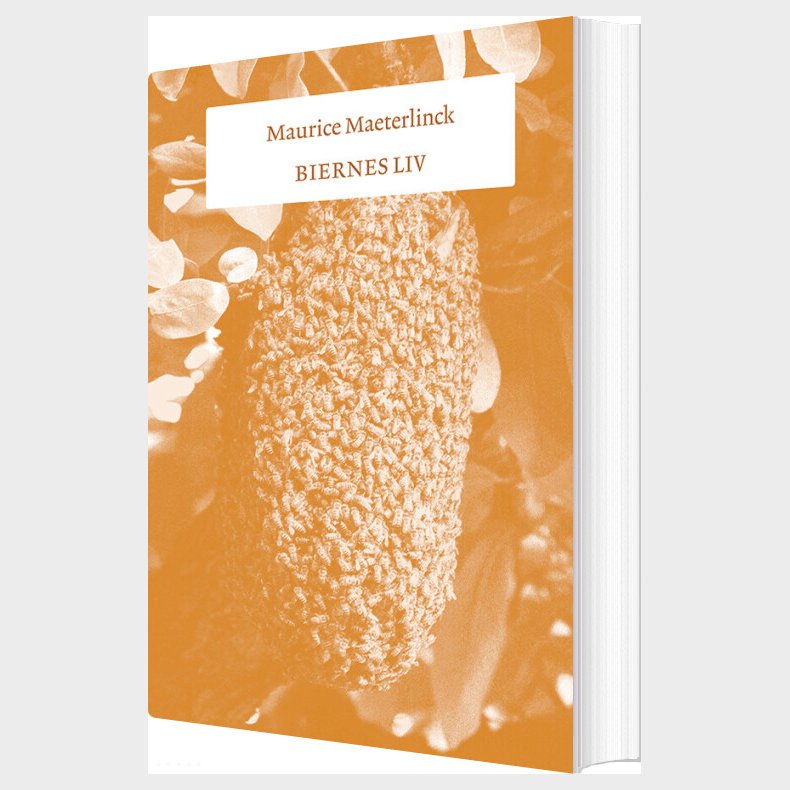 Biernes Liv - Maurice Maeterlinck - Bog
