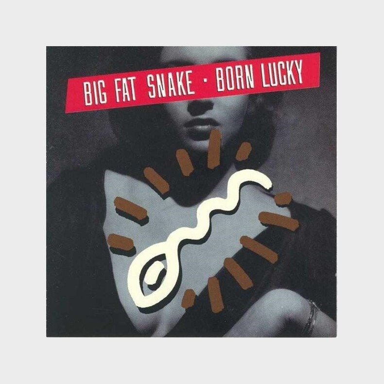Big Fat Snake - Born Lucky - CD