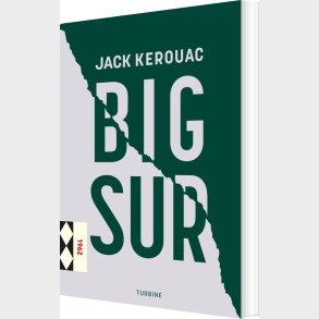 Big Sur - Jack Kerouac - Bog