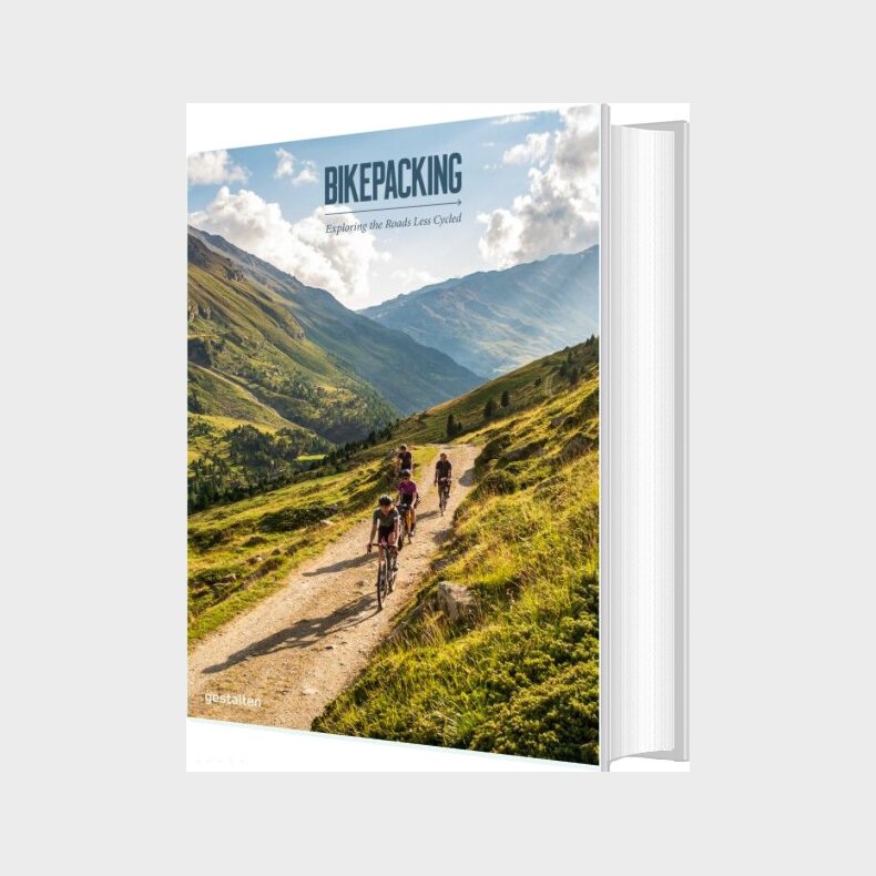 Bikepacking: Exploring The Roads Less Cycled - Robert Klanten - English Book