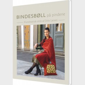 Bindesb�ll P� Pindene - Ditte Larsen - Bog
