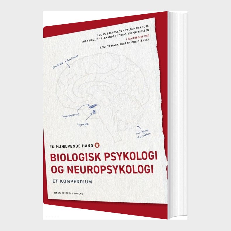 Biologisk Psykologi Og Neuropsykologi - Mark Schram Christensen - Bog