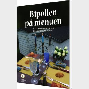 Bipollen P� Menuen - Charlotte Romlund Hansen - Bog