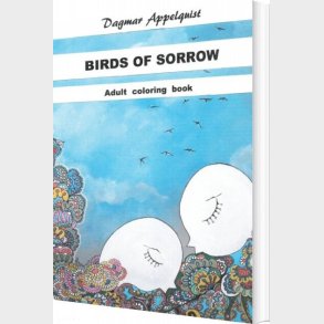 Birds Of Sorrow - Dagmar Appelquist - English Book