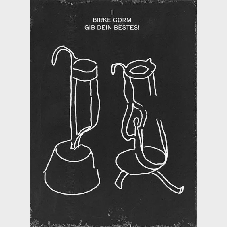 Birke Gorm: Gib Dein Bestes! - Michael Kj�r - Bog