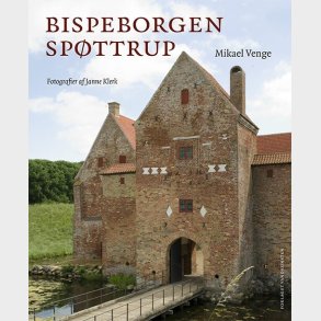 Bispeborgen Sp�ttrup - Mikael Venge - Bog
