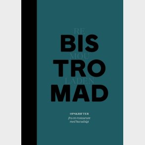 Bistromad - Daniel Bro Schmidt - Bog