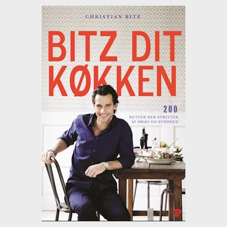 Bitz Dit K�kken - Christian Bitz - Bog