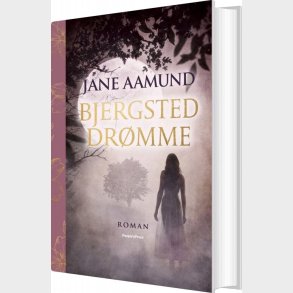 Bjergsted Dr�mme - Jane Aamund - Bog