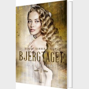 Bjergtaget 1 - Sidsel Sander Mittet - Bog