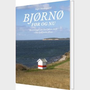 Bj�rn� F�r Og Nu - Inger Munksgaard - Bog