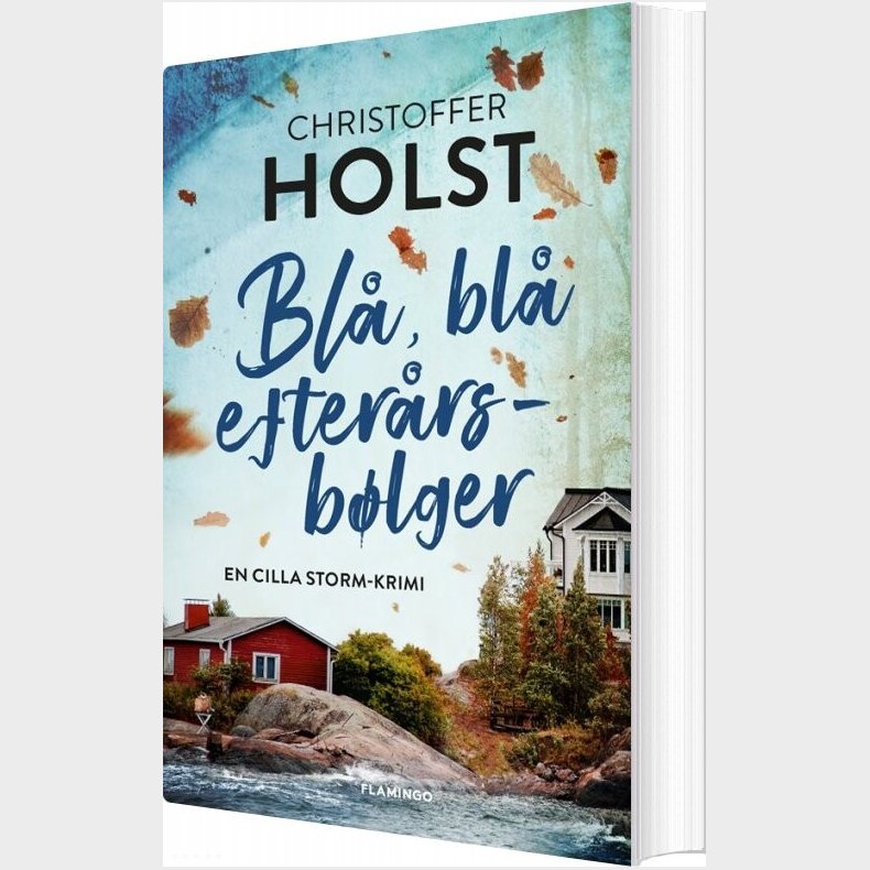 Bl�, Bl� Efter�rsb�lger - Christoffer Holst - Bog