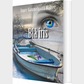 Bl� Iris - Inger Gammelgaard Madsen - Bog