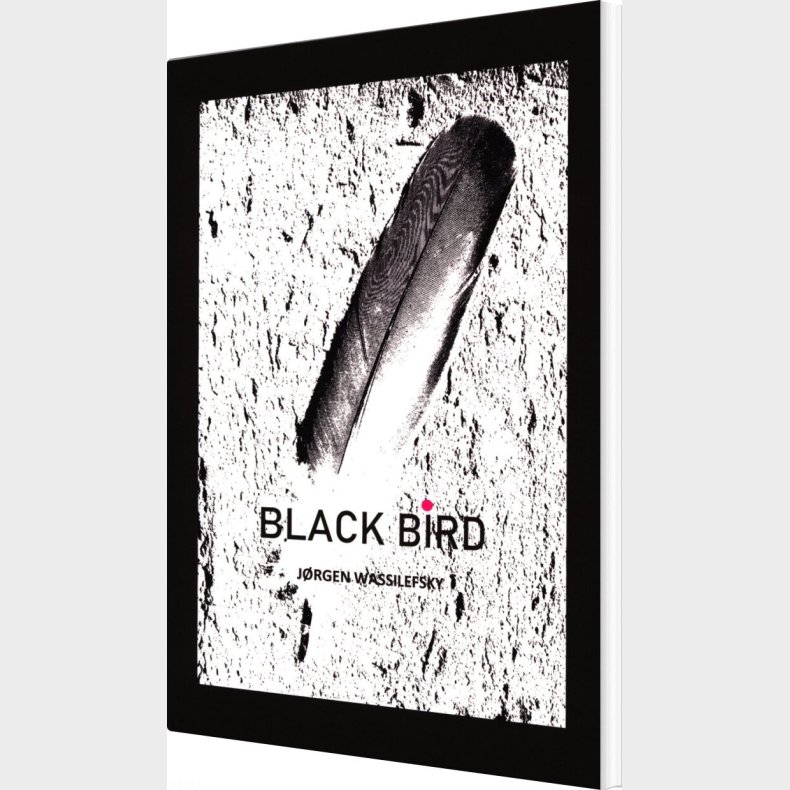 Black Bird - J�rgen Wassilefsky - Bog