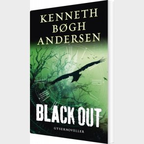 Black Out - Kenneth B�gh Andersen - Bog