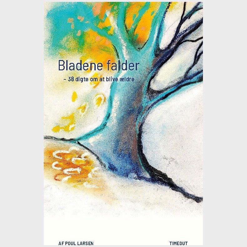 Bladene Falder - Poul Larsen - Bog