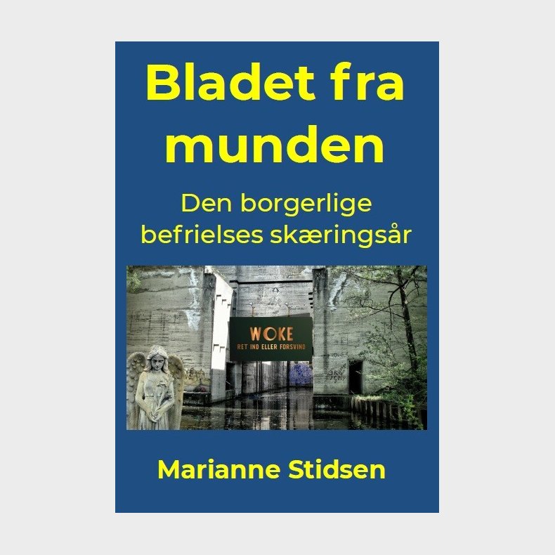Bladet Fra Munden - Marianne Stidsen - Bog