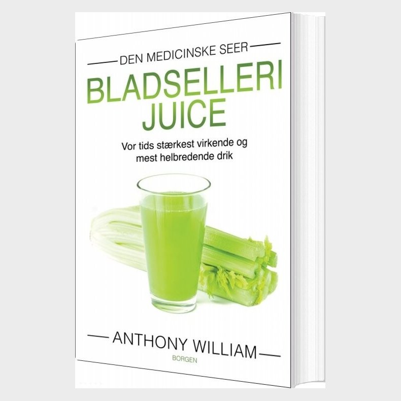 Bladsellerijuice - Anthony William - Bog