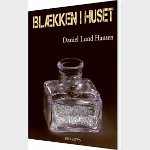 Bl�kken I Huset - Daniel Lund Hansen - Bog