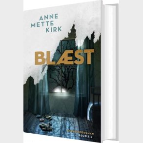 Bl�st - Anne Mette Kirk - Bog