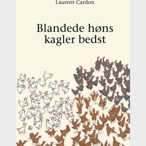 Blandede H�ns Kagler Bedst - Laurent Cardon - Bog