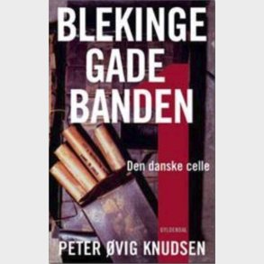 Blekingegadebanden 1 - Peter �vig Knudsen - Bog