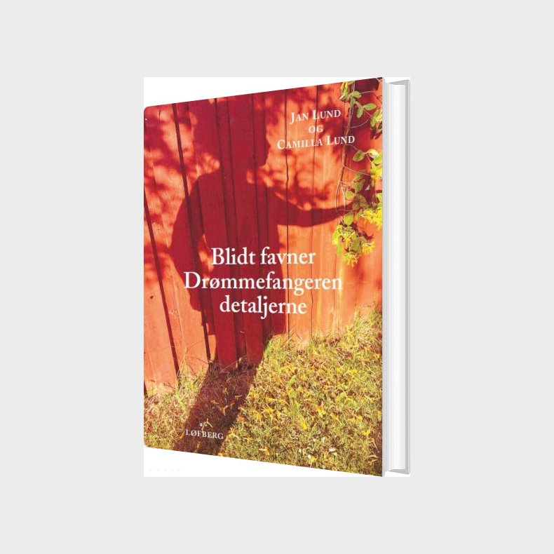 Blidt Favner Dr�mmefangeren Detaljerne - Jan Lund - Bog