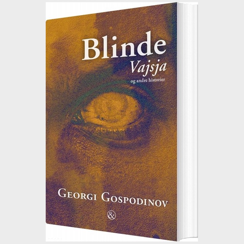 Blinde Vajsja - Georgi Gospodinov - Bog