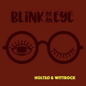 Jes Holts & Morten Wittrock - Blink Of An Eye - Vinyl Lp
