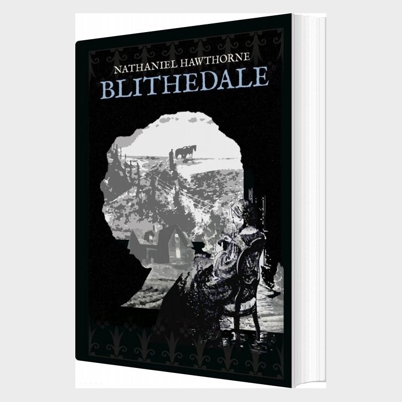 Blithedale Romancen - Nathaniel Hawthorne - Bog