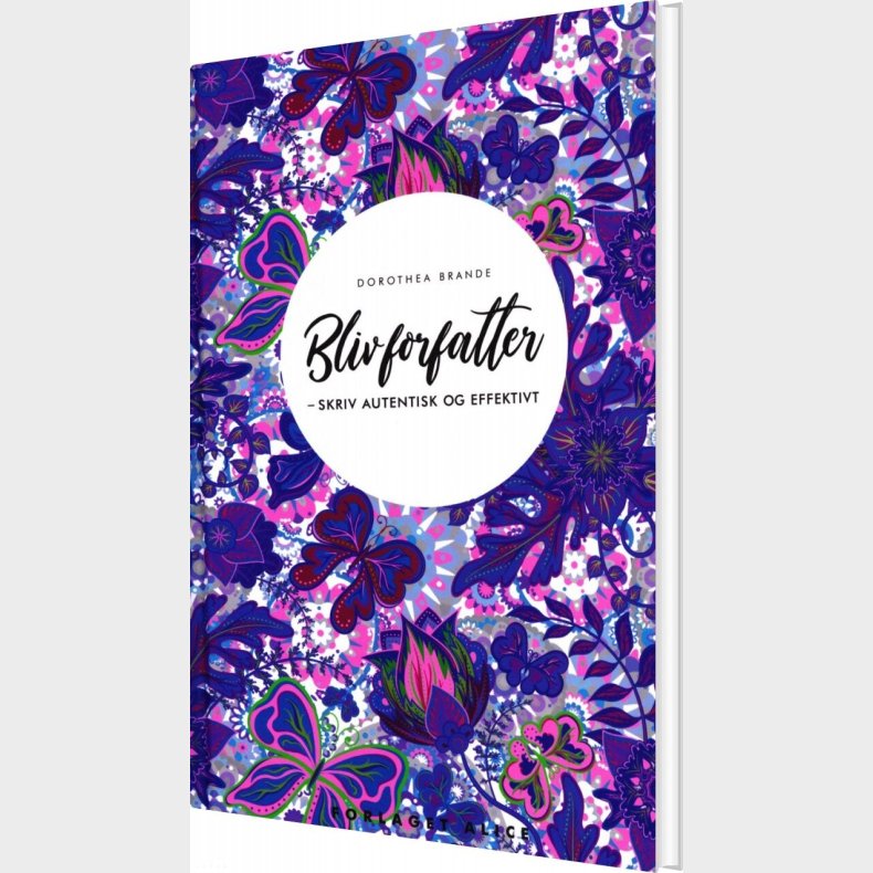 Bliv Forfatter - Dorothea Brande - Bog