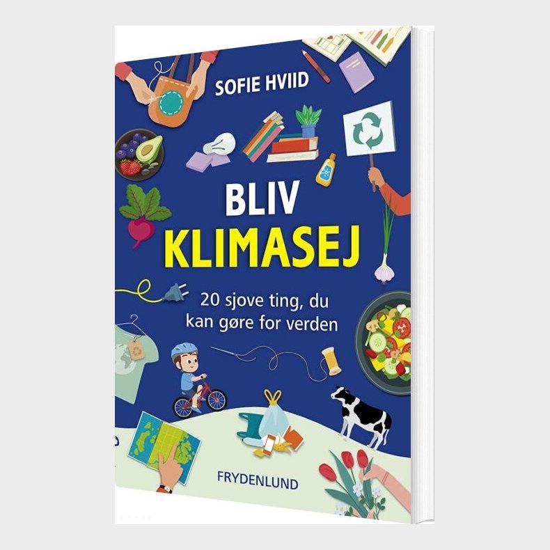 Bliv Klimasej - Sofie Hviid - Bog