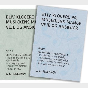 Bliv Klogere P� Musikkens Mange Veje Og Ansigter - J.j Hedeskov - Bog