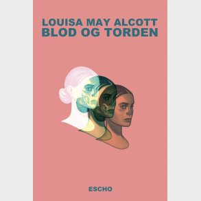 Blod Og Torden - Louisa May Alcott - Bog