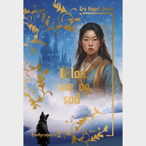 Blod, Sne Og Sod - Gry Kappel Jensen - Bog