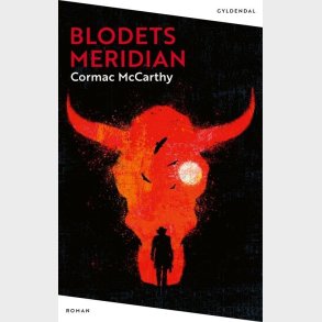 Blodets Meridian - Cormac Mccarthy - Bog