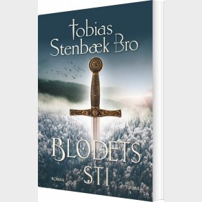 Blodets Sti - Tobias Stenb�k Bro - Bog