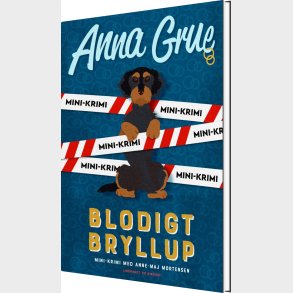 Blodigt Bryllup - Anna Grue - Bog