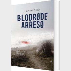 Blodr�de Arres� - Lennart Fisker - Bog