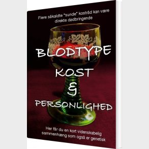 Blodtype - Kost & Personlighed - Jens Viktor Fraust - Bog