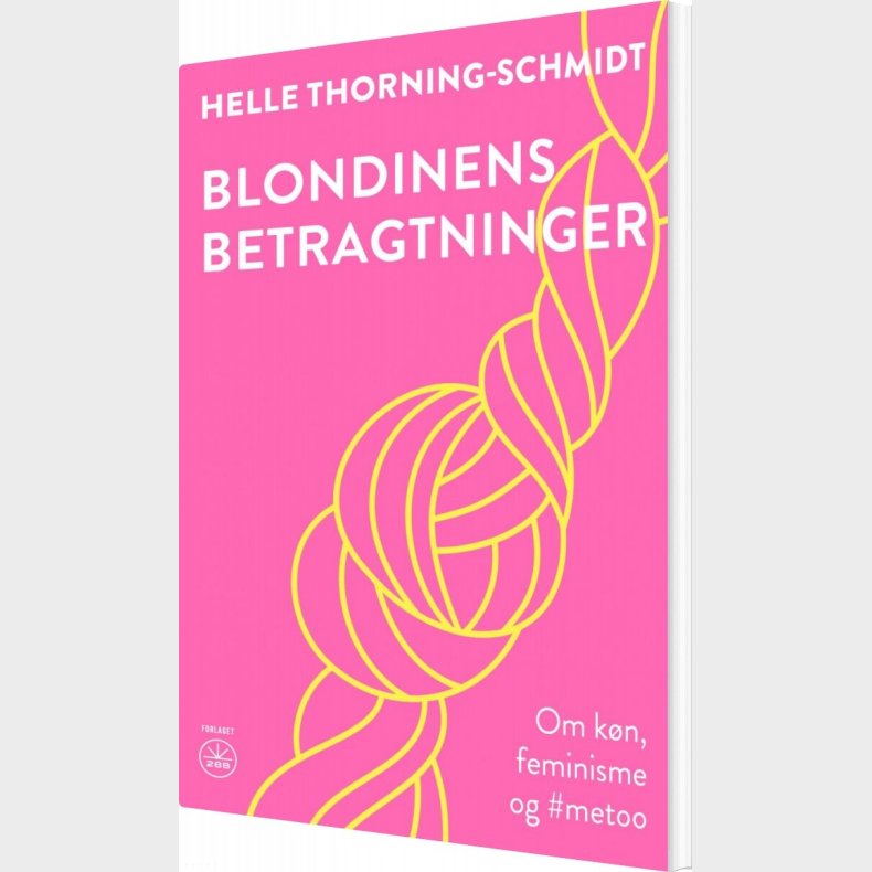 Blondinens Betragtninger - Helle Thorning-schmidt - Bog